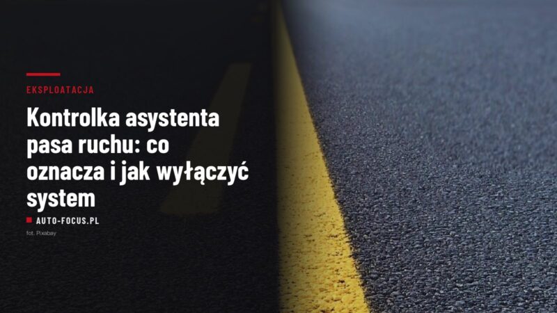 Żółta linia ciągła na jezdni — oznaczenie pasa ruchu